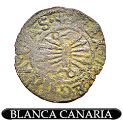 Blanca de Canarias, según diseño estipulado en la licencia de 1513, acuñada en la ceca de Sevilla Blanca de Canarias, según diseño estipulado en la licencia de 1513, acuñada en la ceca de Sevilla